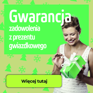 Gwarancja zwrotu prezentu!