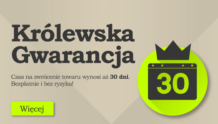 30 dniowa gwarancja zwrotu towaru!